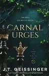 Carnal Urges - J. T. Geissinger