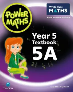 Power Maths 2nd Edition Textbook 5A - Josh Lury, Tony Staneff