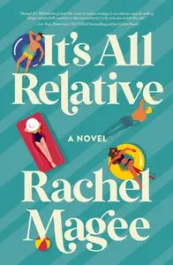 It's All Relative - Rachel Magee