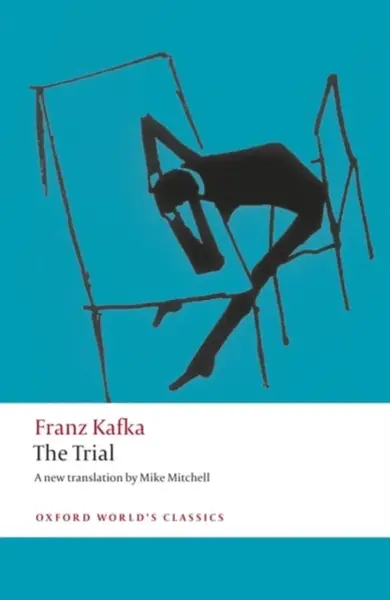 The Trial - Franz Kafka