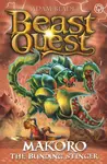 Beast Quest: Makoro the Blinding Stinger - Adam Blade