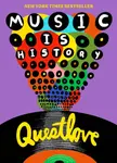 Music Is History - Questlove