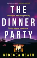 The Dinner Party - Rebecca Heath