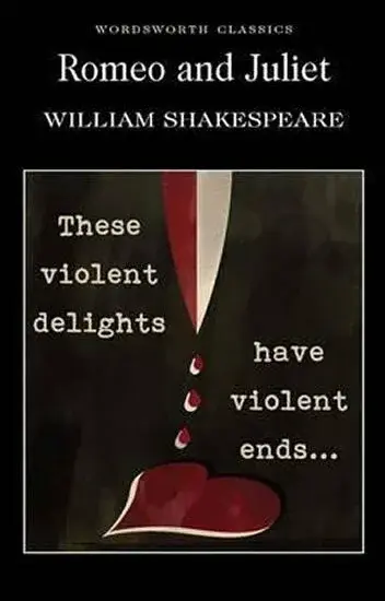 Romeo and Juliet - William Shakespeare