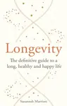 Longevity - Susannah Marriott