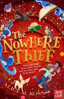 The Nowhere Thief - Alice M. Ross