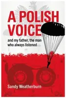 A Polish Voice - Sandy Weatherburn