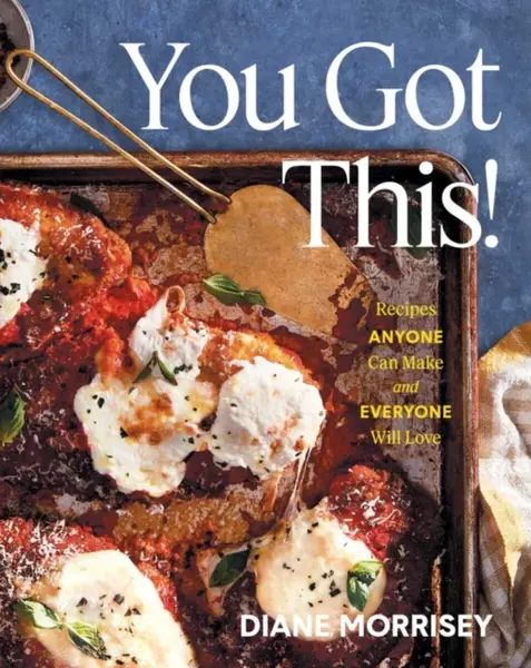 You Got This! - Diane Morrisey