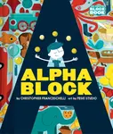 Alphablock (An Abrams Block Book) - Christopher Franceschelli