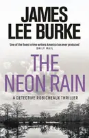 The Neon Rain - James Lee Burke