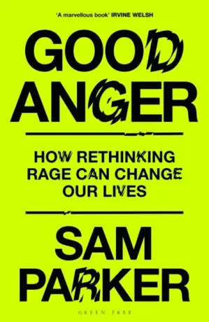 Good Anger - Sam Parker