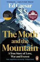 The Moth and the Mountain - Ed Caesar