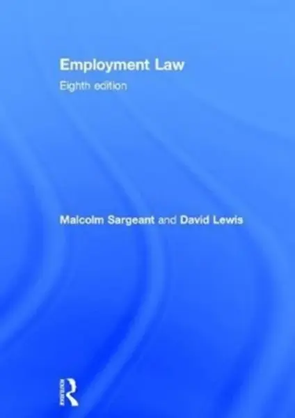 Employment Law - David Lewis-Williams, Malcolm  Sargeant