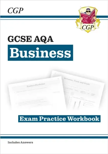 GCSE Business AQA Exam Practice Workbook (includes Answers) - CGP Books