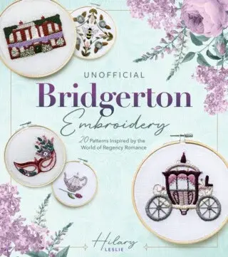 Unofficial Bridgerton Embroidery - Hilary Leslie
