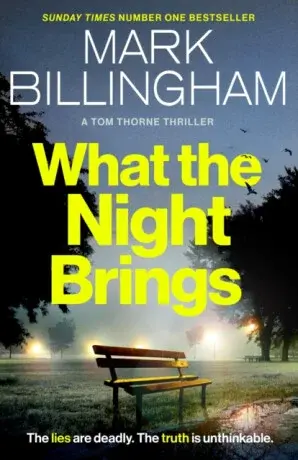 What the Night Brings - Mark Billingham