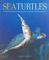 Sea Turtles - James R.  Spotila