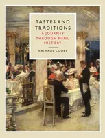 Tastes and Traditions - Nathalie Cooke