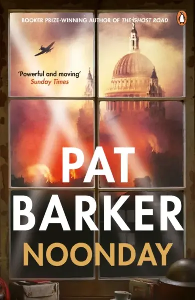 Noonday - Pat Barker