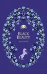 Black Beauty - Anna Sewell