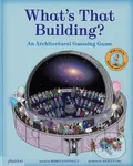 Whats That Building (An Architectural Guessing Game),Whats That Building (An Architectural Guessing Game)