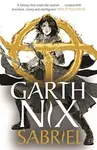 Sabriel: The Old Kingdom 2 - Garth Nix