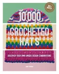 10,000 Crocheted Hats - Emma Varnam