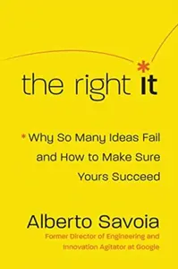 The Right It - Alberto Savoia