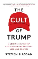The Cult of Trump - Steven Hassan