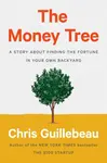 The Money Tree - Chris Guillebeau