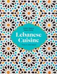 Lebanese Cuisine - Andree Maalouf, Karim Haidar