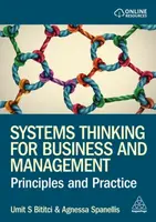 Systems Thinking for Business and Management - Dr Agnessa Spanellis, Professor Umit S Bititci