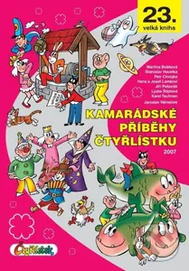 Kamarádské příběhy Čtyřlístku (rok 2007)