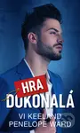 Dokonalá hra - Penelope Ward, Vi Keeland - kniha z kategorie Romantická