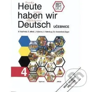 Heute haben wir Deutsch 4 - učebnice - autorů kolektiv - kniha z kategorie Jazykové učebnice a slovníky