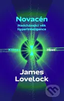 Novacén (Nadcházející věk hyperinteligence) - James Lovelock - kniha z kategorie Filozofie
