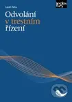 Odvolání v trestním řízení - Lukáš Pícha - kniha z kategorie Trestní právo