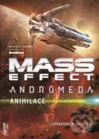 Mass Effect Andromeda 3 - Anihilace - Catherynne M. Valente - kniha z kategorie Sci-fi