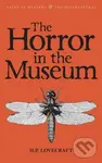 The Horror in the Museum (Collected Short Stories Volume 2) - H.P. Lovecraft