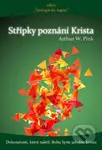 Střípky poznání Krista (Dokonalosti, které náleží Bohu Synu jakožto Kristu) - kniha z kategorie Duchovní život