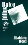 Diablova trofej - Július Balco