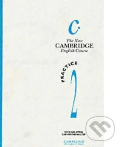 The New Cambridge English Course - Practice Book 2 - Michael Swan, Catherine Walter