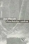 Procházka sadem - Jan Placák - kniha z kategorie Poezie