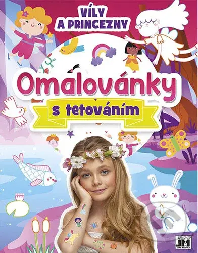 Omalovánky s tetováním: Víly a princezny - kniha z kategorie Omalovánky