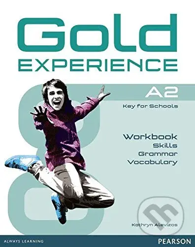 Gold Experience A2: Language and Skills Workbook - Kathryn Alevizos - kniha z kategorie Jazykové učebnice a slovníky