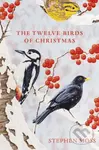 The Twelve Birds of Christmas - Stephen Moss - kniha z kategorie Přírodní vědy a technika