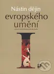Nástin dějin evropského umění I. - Jiří Tušl