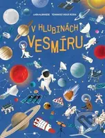 V hlubinách vesmíru - Lara Albanese, Tommaso Vidus Rosin - kniha z kategorie Encyklopedie