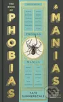 The Book of Phobias and Manias (A History of the World in 99 Obsessions) - kniha z kategorie Historie