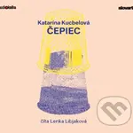 Čepiec - Katarína Kucbelová - audiokniha z kategorie Společenská beletrie